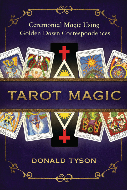 Tarot Magic by Donald Tyson
