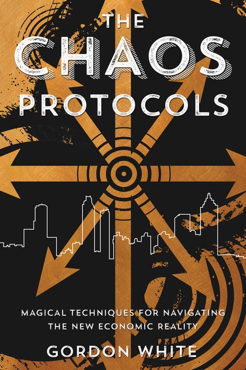 The Chaos Protocols by Gordon White
